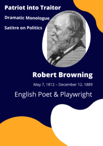Patriot into Traitor by Robert Browning – Summary Analysis Questions