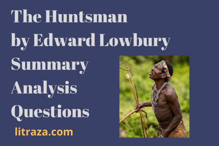 the huntsman essay type questions and answers