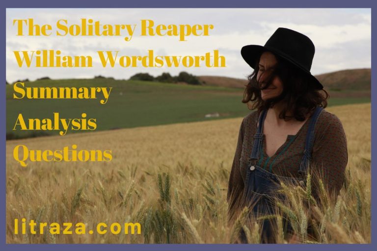 The Solitary Reaper By William Wordsworth – Summary Analysis Questions ...