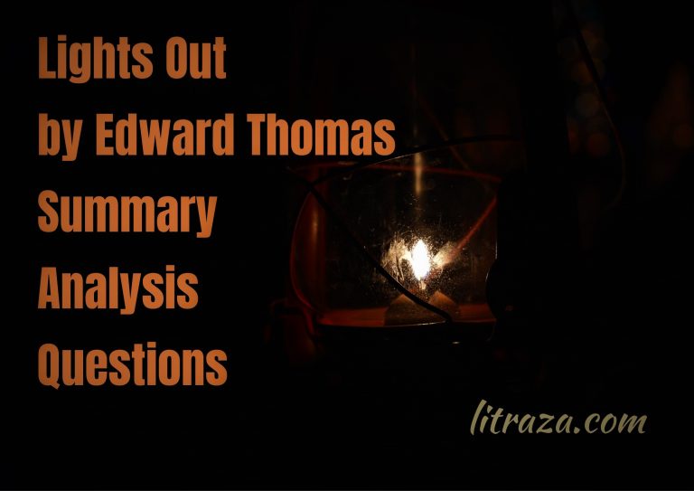 Lights Out by Edward Thomas – Summary Analysis Questions - Literature ...