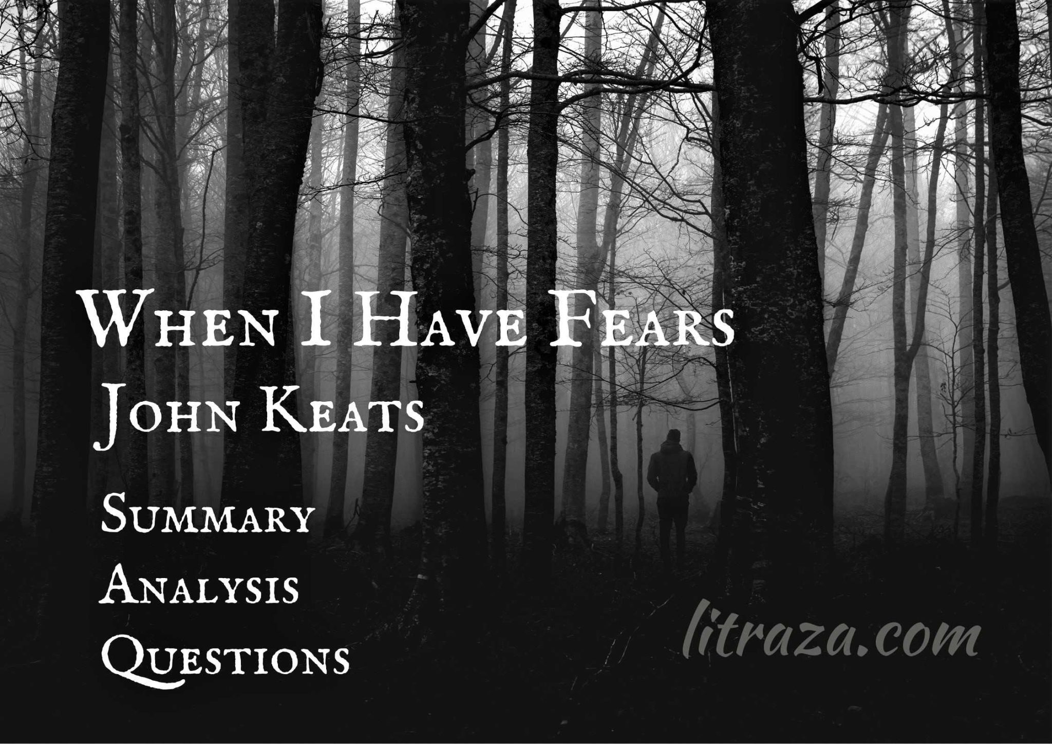 When I Have Fears By John Keats Summary Analysis Questions when-i-have-fears-by-john-keats-summary-analysis-questions